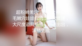 STP22278 【超级微博网红】极品王牌性感爆乳女神『王一霏』1V1性爱私拍+大尺度深喉口交流出 不停淫语浪叫太招操