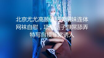 魔鬼美妖TS王可心 被贱狗操，你操死妈妈的骚穴啦，啊啊啊 受不了啦，妈妈被你操的好舒服 第三部！