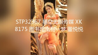 清纯学妹【桃子鱼】邻家女神~清纯学妹~跳蛋道具抽插~大屌狂干【85V】 (75)