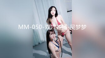 XKK9-8009_放纵情欲女高管出差与男下属私下偷情K9