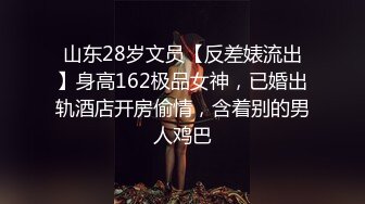 对白清晰，约风骚御姐直呼太大了，这样的大黑吊遇到黑木耳绝配