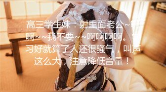 妹子好久没有吃大鸡鸡了 奈何哥哥有鳌拜的缩阳功 美女只能出绝招 吸星大法 看你鸡儿往哪里跑