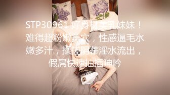  赵总寻花爱不释手的外围女，清纯漂亮吃奶舌吻交大鸡巴，床上各种抽插骚浪表情