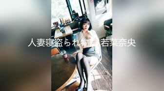 STP22721 极品半糖女神超美身材女神约战大屌粉丝 超级回馈大屌肆意抽插极致粉穴 爆精内射