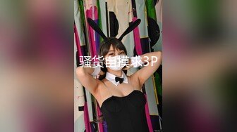 STP26990 极品新人美少女！超高颜值很会玩！假屌深插骚逼，浴室湿身自慰，骑坐抽插，从下往上视角拍摄