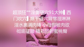 韩国情侣自拍偷拍第1弹 情侣酒店大战 女主极美，骑在男主身上摇曳，胸前大灯晃呀晃！