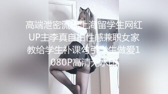 【按磨湿】男友带去按摩却不知女友被干