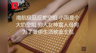 重庆露脸之前女友的九次高潮大鸡吧VS骚逼