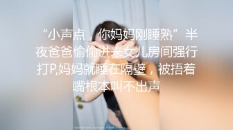 【新片速遞】 露脸模特御姐范美少妇，趴下口交，掰穴蝴蝶逼让老公进去姿势很多姿势啪啪内射好多精液