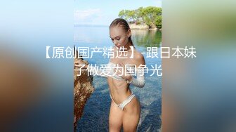 第一次交到女友 和青梅竹馬練習中出SEX 倉本堇