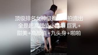  甜美气质牙套妹和闺蜜4小时诱惑，毛毛浓密近距离特写舔逼，翘起屁股亲吻印满唇