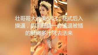 海神侄子爆肏嫂子5.0 宝宝在傍边看着妈妈被肏 宝宝乖喔~太深了好舒服~已经到了好几次受不了了 嫂子求饶口爆