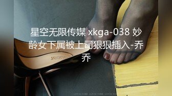  AI高清2K修复，泡良大佬最新力作，素人大作战，良家小少妇，深夜酒店幽会