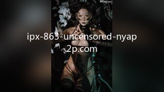 ipx-863-uncensored-nyap2p.com