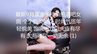   绿意盎然 海角侄子爆肏嫂子21.0 酒店偷情纵享肉欲 狂操爆菊好疼~求你停停 好涨要撑裂了