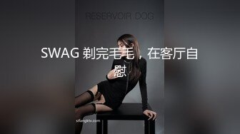 ⚫️⚫️最新爆顶，推特飞机万人求购的新时代网黄大波肥鲍反差婊12baegirl私拍，真人道具造爱测试谈感受