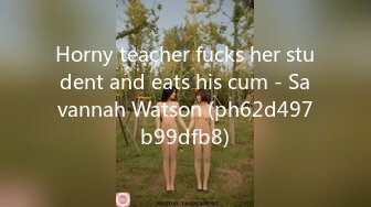 Horny teacher fucks her student and eats his cum - Savannah Watson (ph62d497b99dfb8)