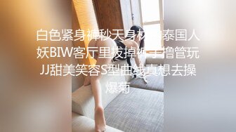 STP22716 良家少妇 家中偷情实录 蜜桃臀柳腰 皮肤白皙 倒立口交 最懂男人心骚气逼人劲爆