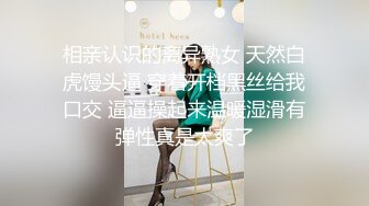 超清纯双马尾萝莉妹自慰诱惑  贫乳小奶子揉搓无毛嫩穴  两根手指抠入抽插  白色丝袜张开双腿  看着非常诱人