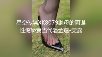 2022最新反差婊《20》性爱私拍流出??十七为精品良家美少妇性爱啪 完美露脸 高清720P版