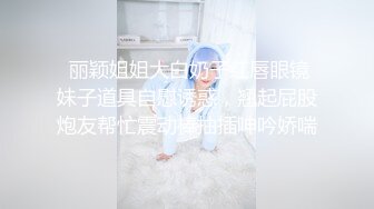 利哥丶探花网约白衣美腿齐逼短裤小姐姐，吊带小背心黑丝袜，撕裆舔逼扣穴超近拍摄，抬腿侧入大力抽插猛操1