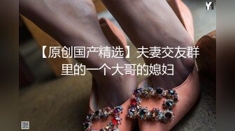 【玺玺玺玺玺玺】极品姐妹花，露脸，满分女神，无套内射