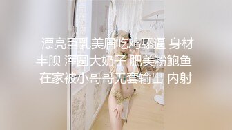 ★☆紫薇骚货㊙️无水速递★☆人间尤物OnlyFans万人追随极品撸铁波霸女娃娃18私拍细腰肥臀紫薇啪啪骚货太有感觉了