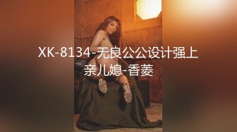 【女神的堕落2021】极品女神知名P站国人博主NailsAndDick全作品收录 手交+口交+足交+后入高清1080P原版无水印