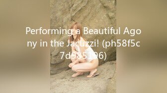 Performing a Beautiful Agony in the Jacuzzi! (ph58f5c7d985196)