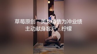 高品质外围美臀极骚御姐开档丝袜扭动屁股想要被操摸蛋深喉大屌特写插嘴