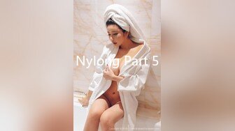 Nylong Part 5